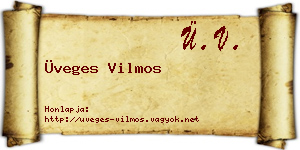 Üveges Vilmos névjegykártya